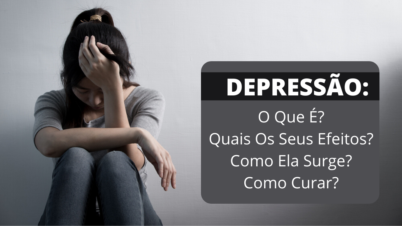 Depressão - depressao - cura da depressão - cura da depressao - depressão sintomas - sintomas de depressão - depressão tem cura