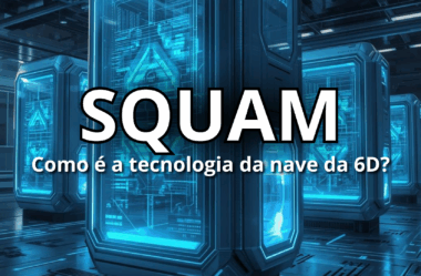 SQUAM: Como é a Tecnologia na Nave da 6D?
